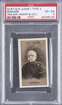 1886 N167-2 Old Judge Cigarettes Otto Bismarck – PSA VG-EX 4 "1 of 1!"